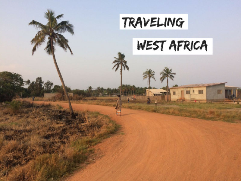 Why West Africa Should Be Your Next Travel Destination